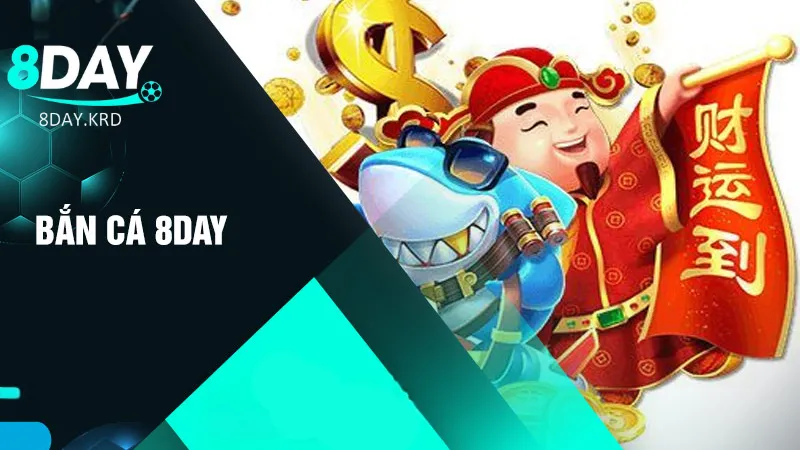 Những tính năng nổi bật của bắn cá tại 8Day